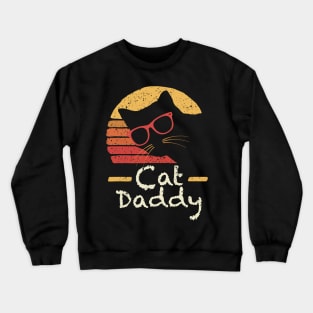 Cat Daddy Crewneck Sweatshirt